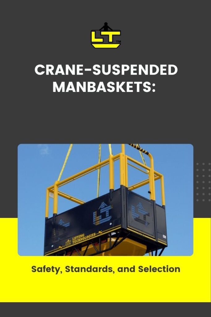 Crane Suspended Man Baskets