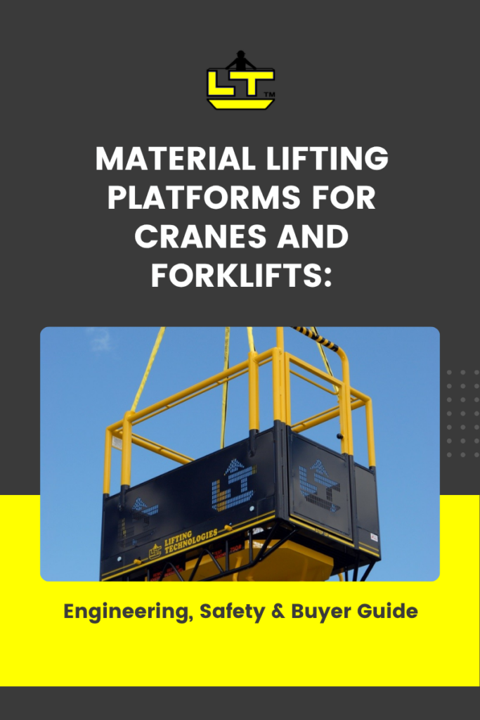 Material Lifting Platforms for Cranes and Forklifts