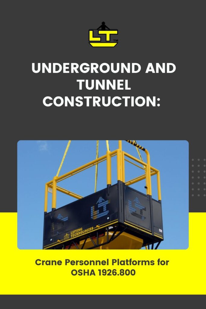 underground construction crane man basket