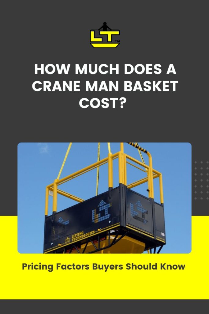 crane man basket cost