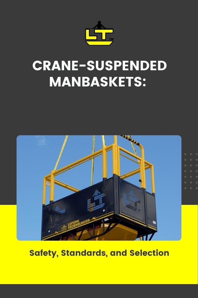 Crane Suspended Man Baskets