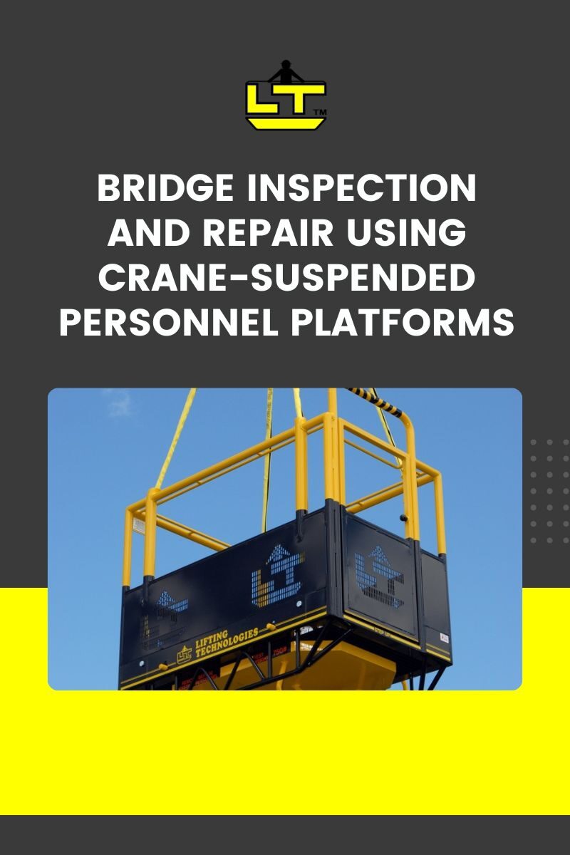 crane man basket bridge inspection