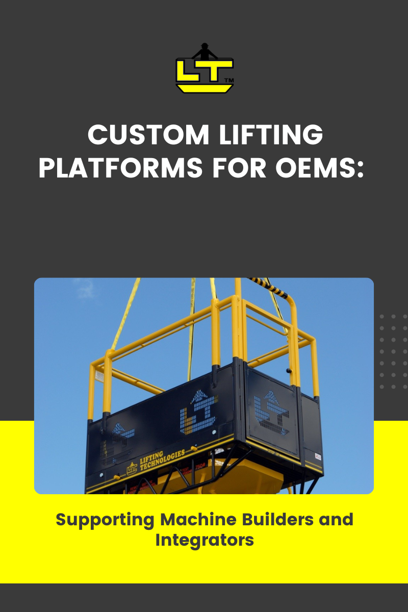 custom lifting platforms for OEMs