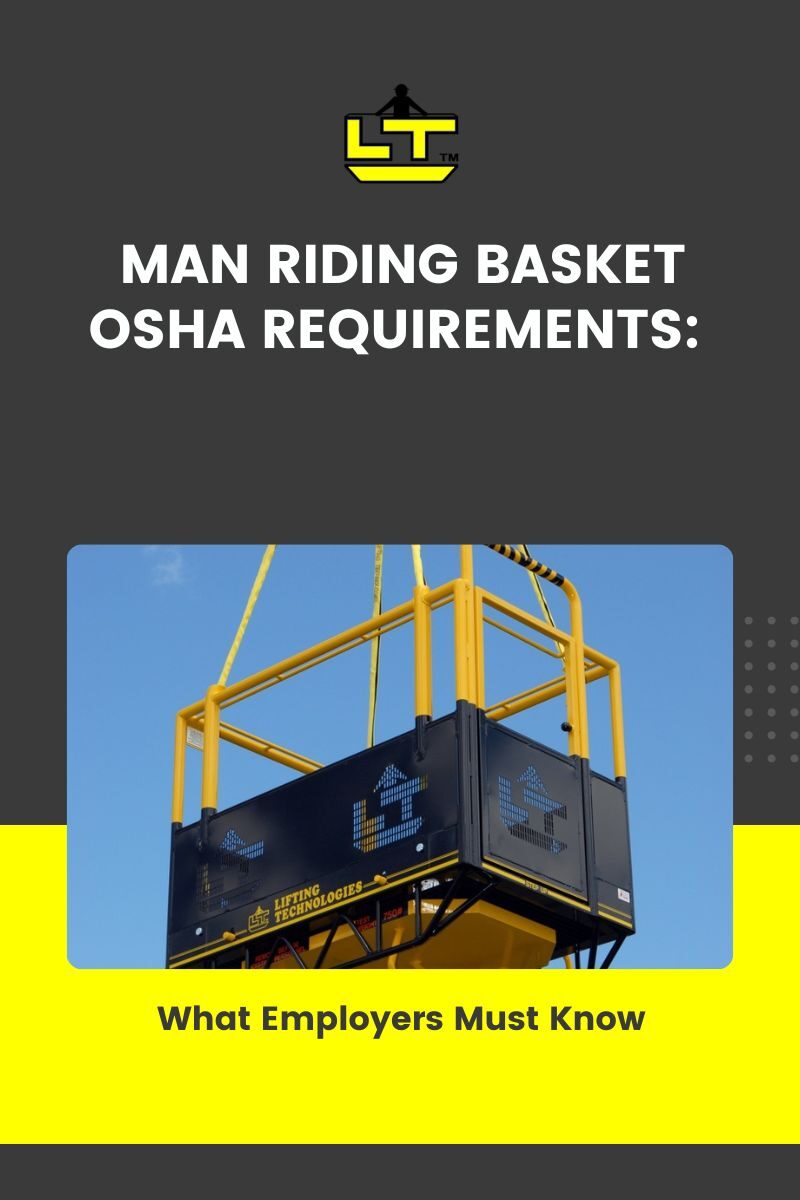 man riding basket OSHA