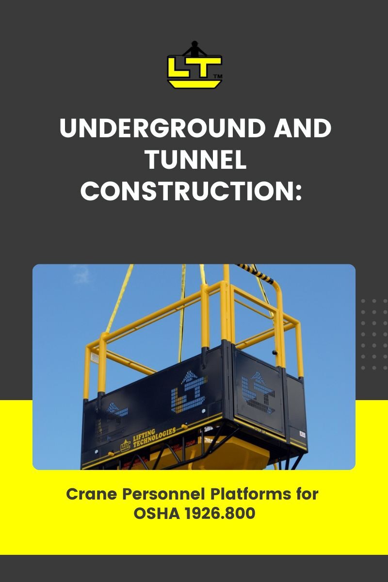 underground construction crane man basket